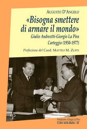 Cover image for <<Bisogna Smettere Di Armare Il Mondo>>