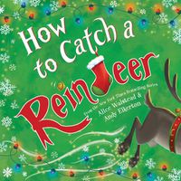 Cover image for How to Catch a Reindeer