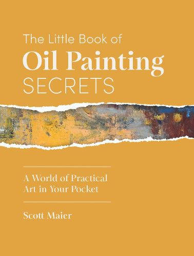 Cover image for The Little Book of Oil Painting Secrets