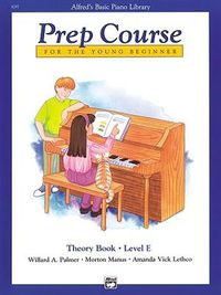 Cover image for Alfred's Basic Piano Library Prep Course Theory E