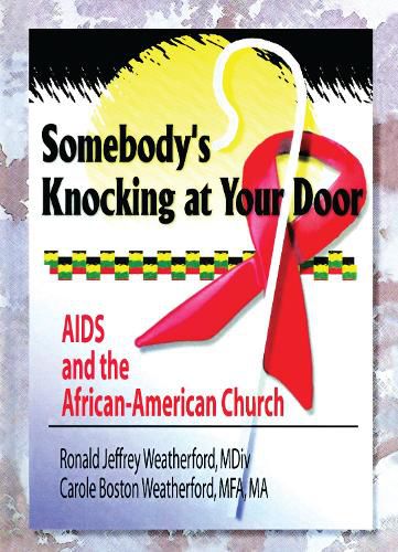 Cover image for Somebody's Knocking at Your Door: AIDS and the African-American Church