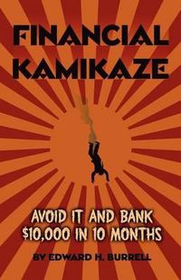 Cover image for Financial Kamikaze