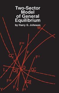 Cover image for Two-Sector Model of General Equilibrium