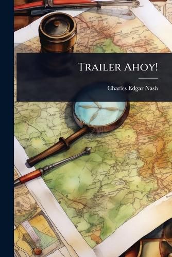 Cover image for Trailer Ahoy!