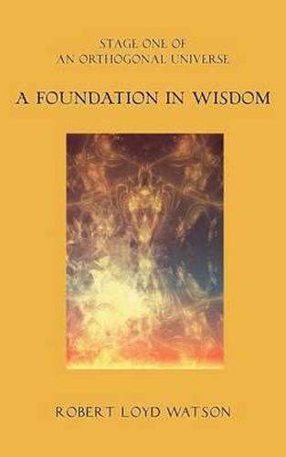 Cover image for A Foundation in Wisdom