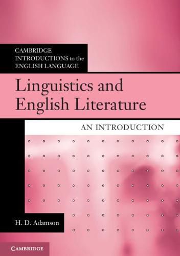 Cover image for Linguistics and English Literature: An Introduction