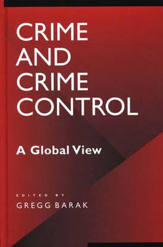 Cover image for Crime and Crime Control: A Global View