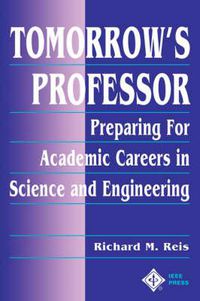 Cover image for Preparing for an Academic Career in Science and Engineering