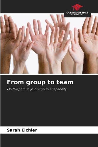 Cover image for From group to team