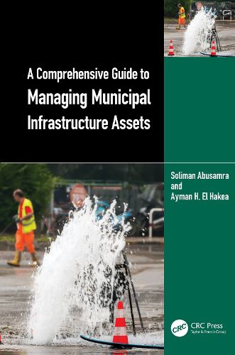 Cover image for A Comprehensive Guide to Managing Municipal Infrastructure Assets