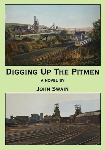 Digging Up the Pitmen