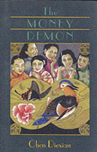 Cover image for The Money Demon: An Autobiographical Romance