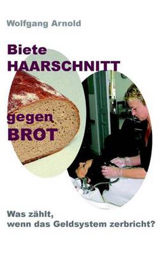 Cover image for Biete HAARSCHNITT gegen BROT