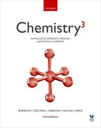 Cover image for Chemistry3: Introducing inorganic, organic and physical chemistry (Third Edition)