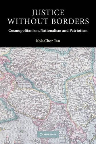 Cover image for Justice without Borders: Cosmopolitanism, Nationalism, and Patriotism