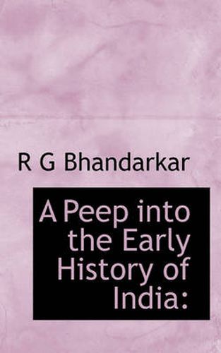 Cover image for A Peep into the Early History of India