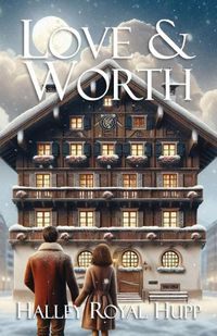 Cover image for Love & Worth