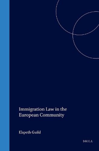 Cover image for Immigration Law in the European Community