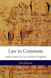 Cover image for Law in Common: Legal Cultures in Late-Medieval England