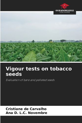 Cover image for Vigour tests on tobacco seeds