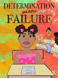 Cover image for Determination Meets Failure