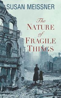 Cover image for The Nature of Fragile Things