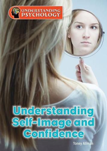 Cover image for Understanding Self-Image and Confidence