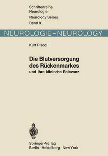 Cover image for Die Blutversorgung des Ruckenmarkes und Ihre Klinische Relevanz