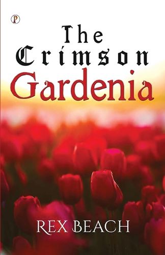 Cover image for The Crimson Gardenia (Edition1st)