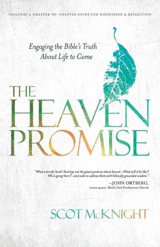 Cover image for The Heaven Promise: Engaging the Bible's Truth About Life to Come