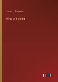 Cover image for Hints on Building