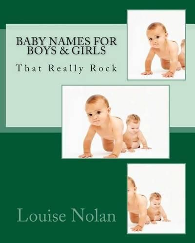 Cover image for Baby Names for Boys & Girls That Really Rock (2014)