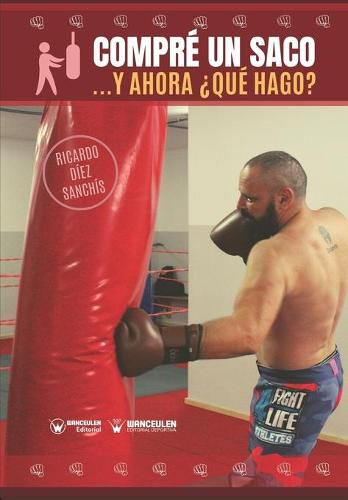 Cover image for Compre un saco... y ahora ?que hago?