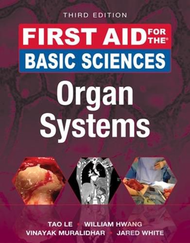 Cover image for First Aid for the Basic Sciences: Organ Systems, Third Edition