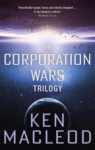 The Corporation Wars Trilogy: Omnibus Edition