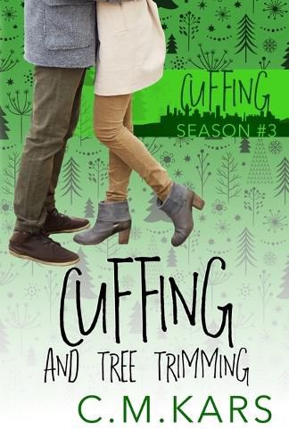 Cover image for Cuffing and Tree Trimming