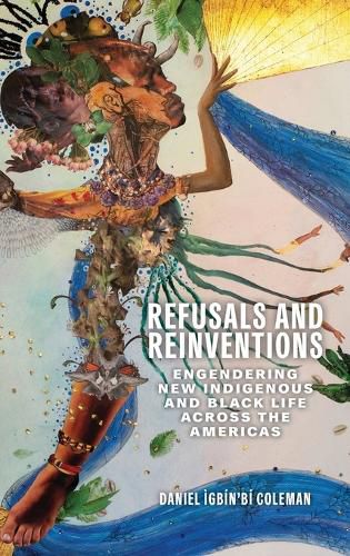 Cover image for Refusals and Reinventions