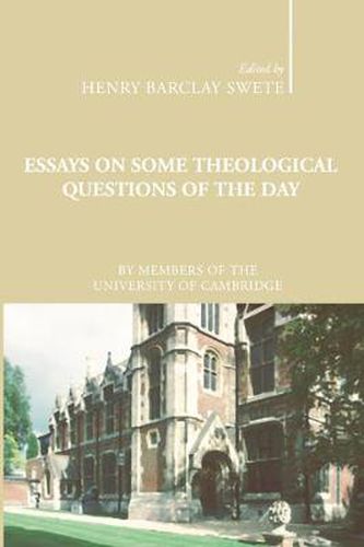 Cover image for Essays on Some Theological Questions of the Day: Early Twentieth Century Cambridge Essays