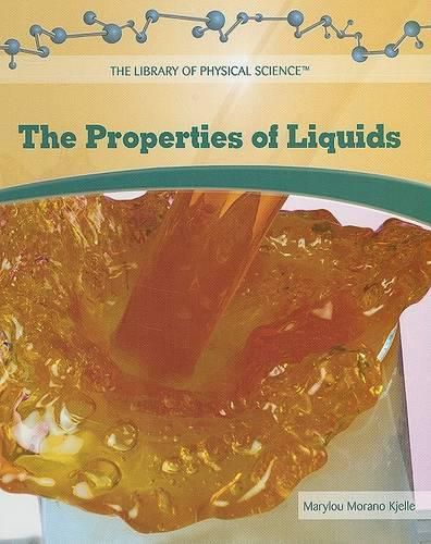 Cover image for The Properties of Liquids