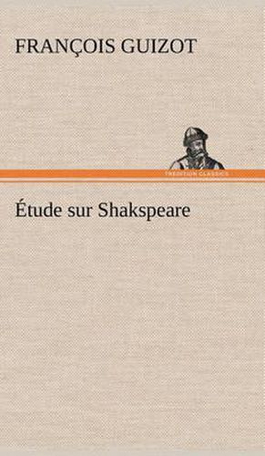 Etude sur Shakspeare