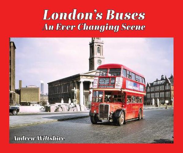 Cover image for London'S Buses: An Ever-Changing Scene