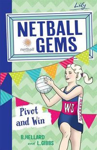 Cover image for Netball Gems 3: Pivot and Win
