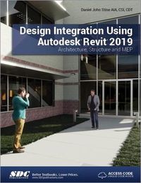 Cover image for Design Integration Using Autodesk Revit 2019