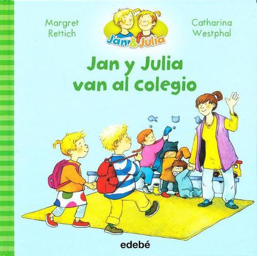 Cover image for Jan y Julia Van Al Colegio