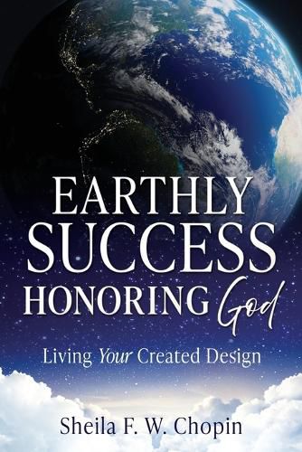 Earthly Success Honoring God