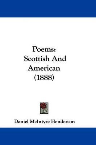 Poems: Scottish and American (1888)