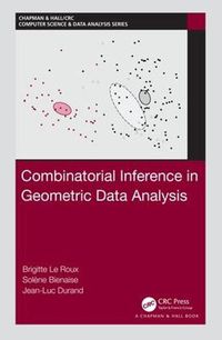 Cover image for Combinatorial Inference in Geometric Data Analysis