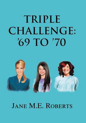 Cover image for Triple Challenge: '69 to '70