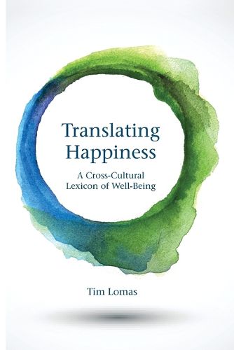 Cover image for Translating Happiness: A Cross-Cultural Lexicon of Well-Being