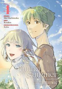 Cover image for The Tunnel to Summer, the Exit of Goodbyes: Ultramarine (Manga) Vol. 4